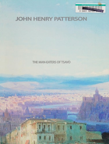 The Man-Eaters of Tsavo