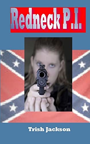 Redneck P. I.