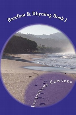 Barefoot and Rhyming Living Water Edition Book I