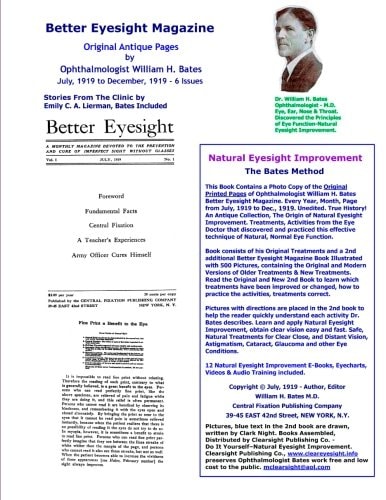 Better Eyesight Magazine - Original Antique Pages by Ophthalmologist William H. Bates - July, 1919 to December, 1919 - 6 Issues Natural Vision Improvement