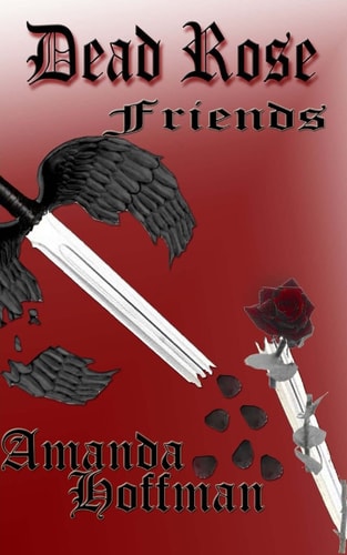 Friends Dead Rose