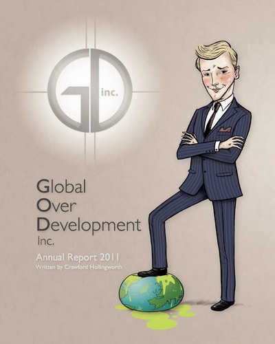 Global Over Develoment Inc Global Over Development Inc. Annual Report 2011