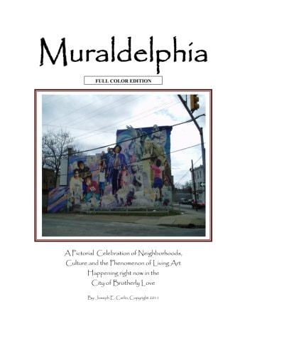 Muraldelphia Full Color Edition