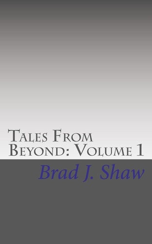 Tales From Beyond Volume 1: The Drifter