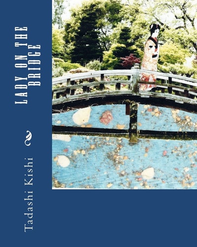 Lady on the Bridge
