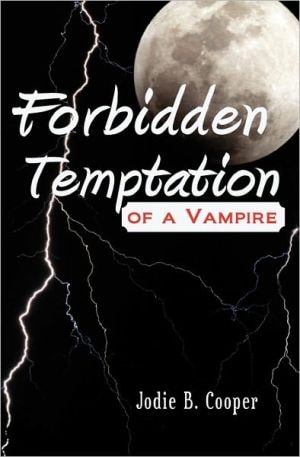 Forbidden Temptation of a Vampire (Sídhí Summer Camp Series, Vol. 1)