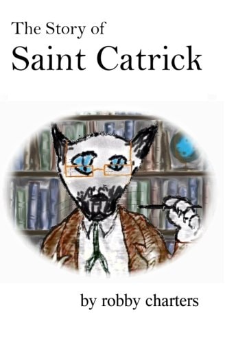 The Story of Saint Catrick