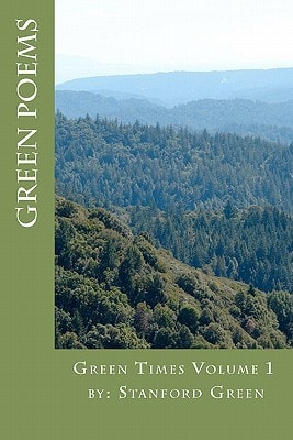 Green Times Vol. 1 Green Poetry