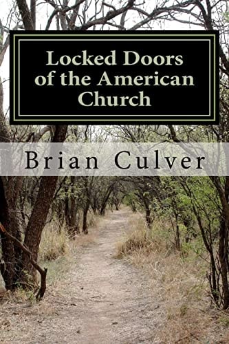 Locked Doors of the American Church