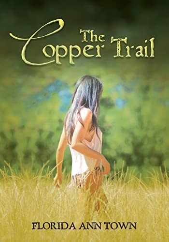 The Copper Trail