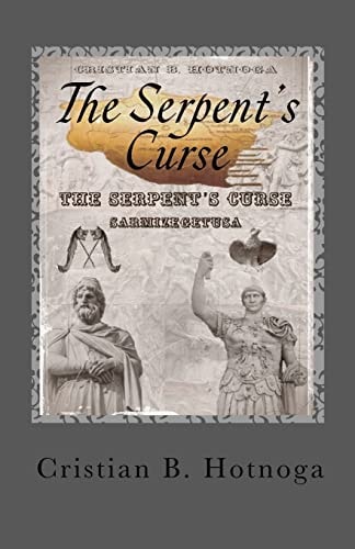 The Serpent's Curse Sarmizegetusa