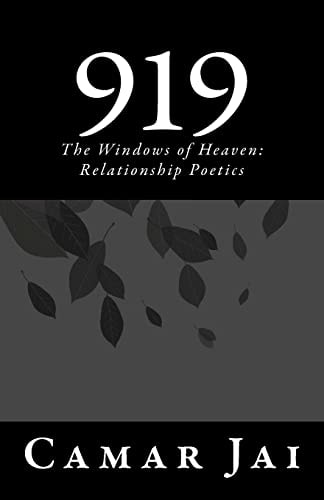 919 The Windows of Heaven: Real Relationship Poetics