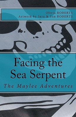 The Maylee Adventures Facing the Sea Serpent