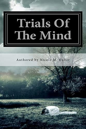 Trials of the Mind