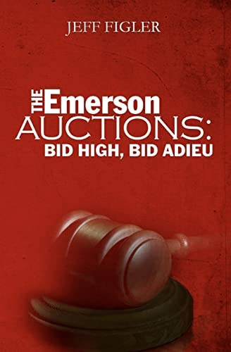 The Emerson Auctions Bid High, Bid Adieu
