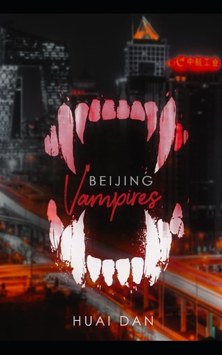 Beijing Vampires Red Chaos