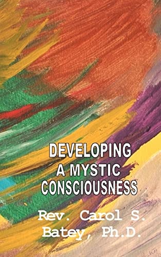 Developing a Mystic Consciousness