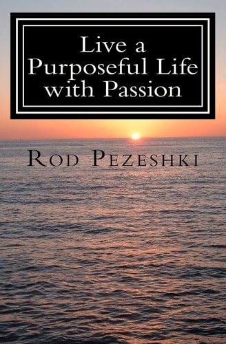 Live a Purposeful Life with Passion Connect to Your Inner Being! Quotes and Affirmations