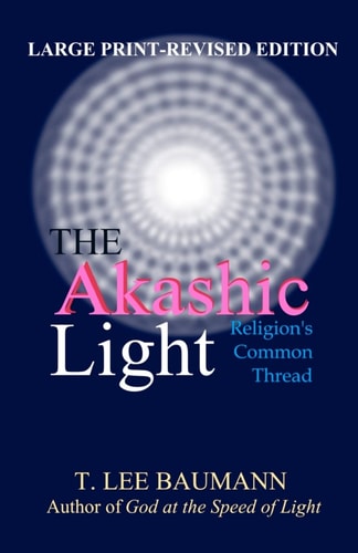 The Akashic Light Religion's Common Thread