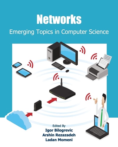 Networks Emerging Topics in Computer Science