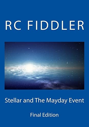 Stellar and the Mayday Event