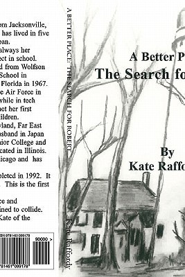 A Better Place The Search for Robert