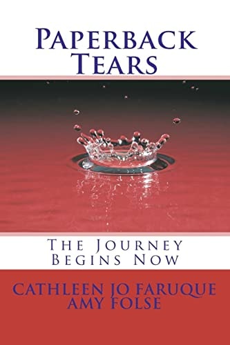Paperback Tears The Journey Begins Now