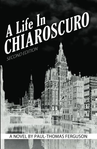 A Life in Chiaroscuro, 2nd Edition