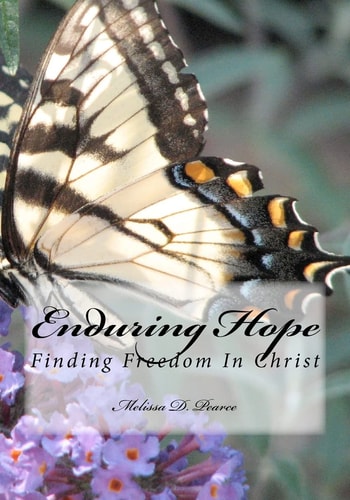 Enduring Hope Finding Freedom In Christ