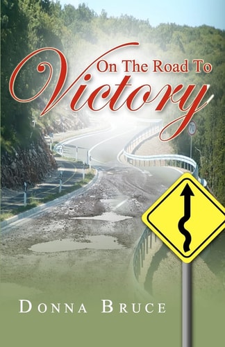On The Road To Victory