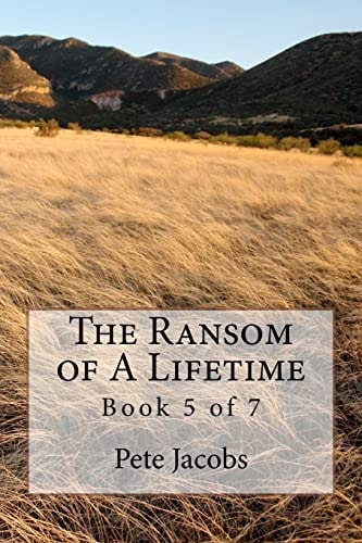 The Ransom of A Lifetime Book 5 Of 7