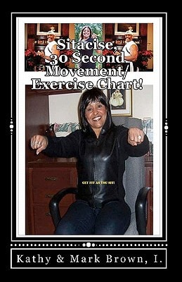 Sitacise, 30 Seconds Movement/Exercise Chart! The World' Fastest Workout!