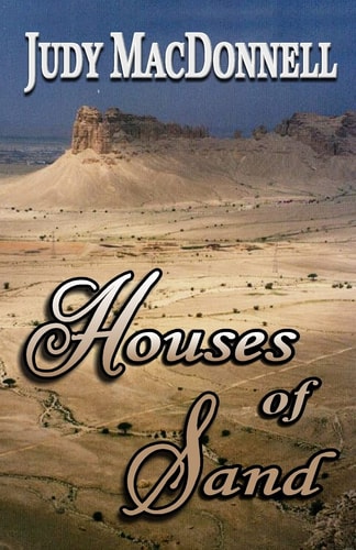 Houses of Sand Memories of Saudi Arabia
