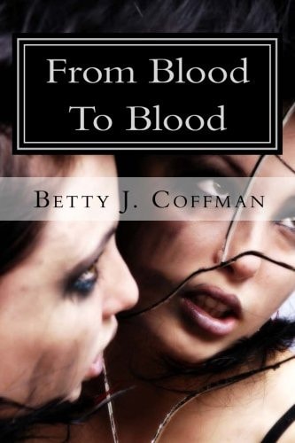 From Blood To Blood