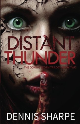Distant Thunder Book Two Of The Coming Storm Trilogy