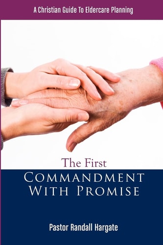 The First Commandment With Promise
