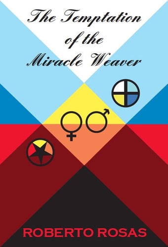 The Temptation Of The Miracle Weaver