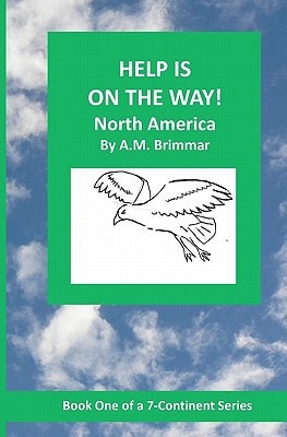 Help Is On the Way North America