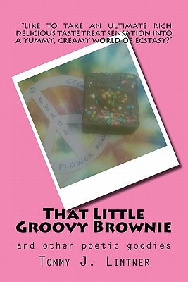 That Little Groovy Brownie And Other Poetic Goodies