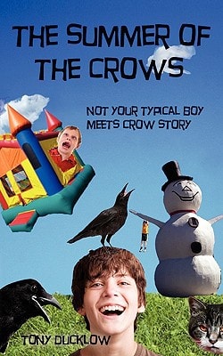 The Summer of the Crows Not Your Typical Boy Meets Crow Story