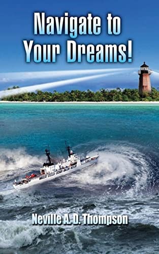 Navigate to Your Dreams