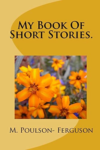 My Book Of Short Stories.