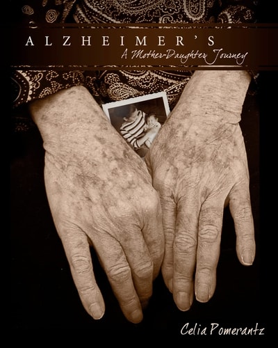Alzheimer's A Mother-Daughter Journey