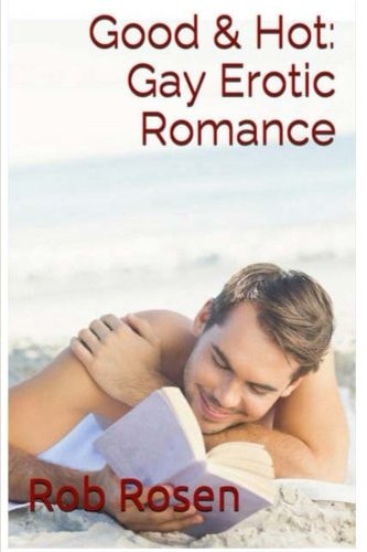 Good & Hot Gay Erotic Romance