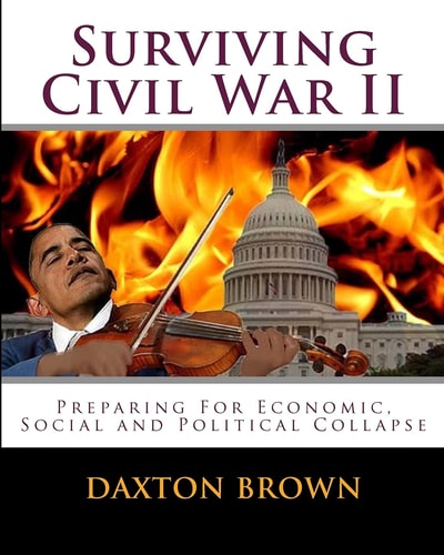 Surviving Civil War II Preparing For Economic, Social and Political Collapse