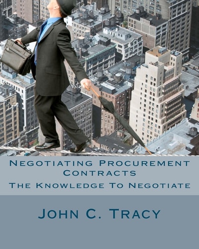Negotiating Procurement Contracts The Knowledge to Negotiate