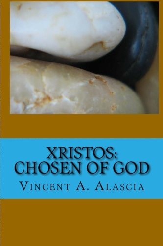 Xristos Chosen of God