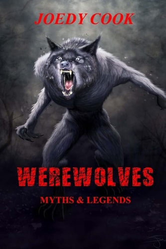 Werewolves Myths and Legends