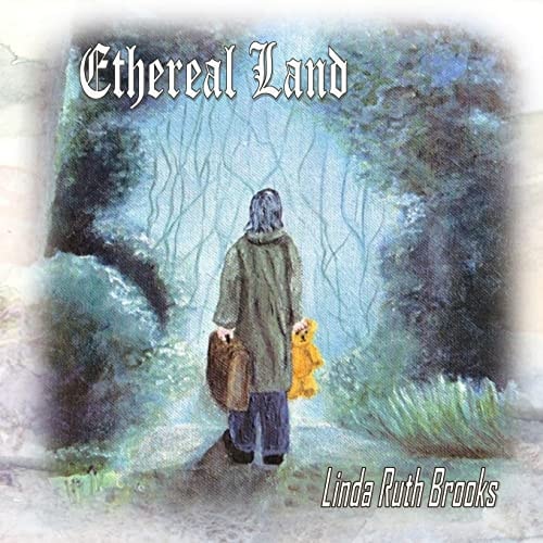 Ethereal Land When Goodbye Isn't Enough