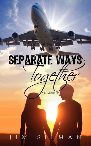 Separate Ways Together A Love Story